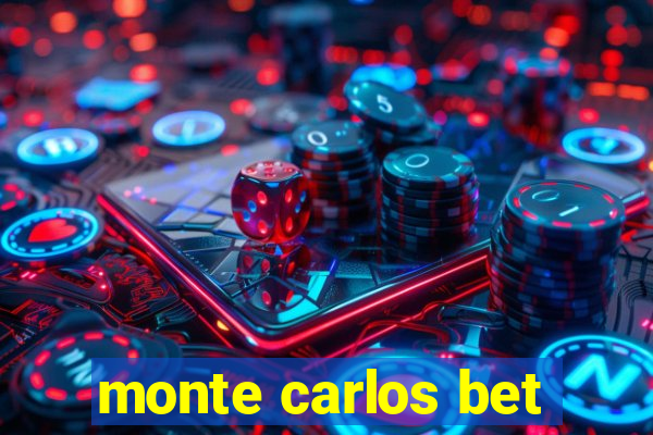 monte carlos bet